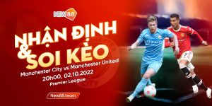 Soi kèo manchester city vs manchester united