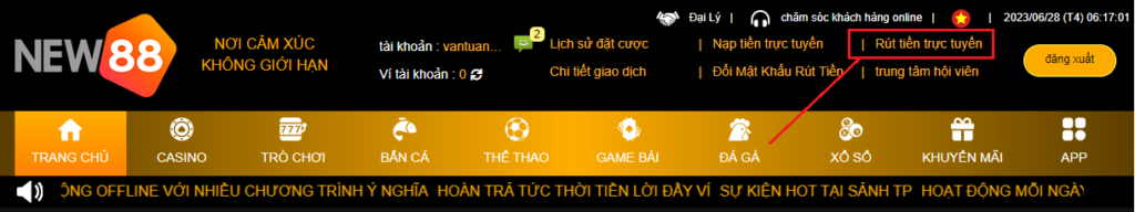 Chọn nút rút tiền trực tuyến trên thanh menu